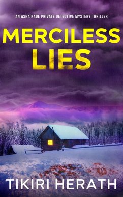 Cover Merciless Lies (Asha Kade Private Detective Mystery Thrillers, #5) (eBook, ePUB)