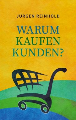 Cover Warum kaufen Kunden (eBook, ePUB)