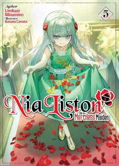 Nia Liston: The Merciless Maiden Volume 5 (eBook, ePUB) - Minamino, Umikaze