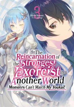 Cover The Reincarnation of the Strongest Exorcist in Another World: Volume 3 (eBook, ePUB)