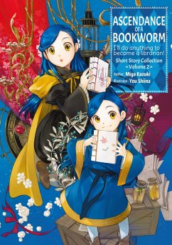 Ascendance of a Bookworm: Short Story Collection Volume 2 (eBook, ePUB) - Kazuki, Miya