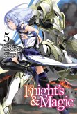 Knight's & Magic: Volume 5 (Light Novel) (eBook, ePUB)