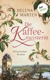 Die Kaffeemeisterin (eBook, ePUB) Die Kaffeemeisterin (eBook, ePUB)