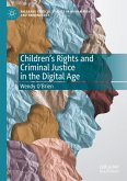 Children's Rights and Criminal Justice in the Digital Age (eBook, PDF)