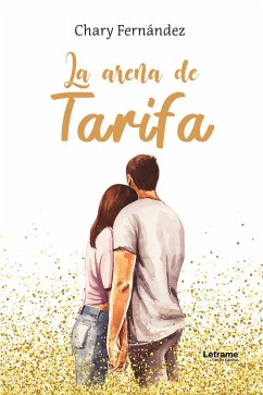 La arena de Tarifa (eBook, ePUB) - Fernández, Chary