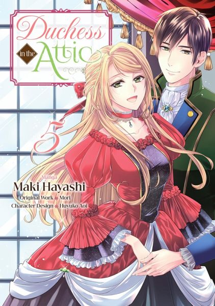 Duchess in the Attic (Manga) Volume 5 (eBook, ePUB) Duchess in the Attic (Manga) Volume 5 (eBook, ePUB)