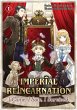 Imperial Reincarnation: I Came, I Saw,... - Bild 1