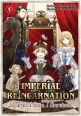 Imperial Reincarnation: I Came, I Saw, I Survived Volume 1 (eBook, ePUB) Imperial Reincarnation: I Came, I Saw, I Survived Volume 1 (eBook, ePUB)