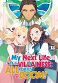 My Next Life as a Villainess: All Routes Lead to Doom! Volume 13 (Light Novel) (eBook, ePUB) My Next Life as a Villainess: All Routes Lead to Doom! Volume 13 (Light Novel) (eBook, ePUB)