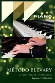 MÉTODO BLEVARY PIANO (eBook, ePUB) MÉTODO BLEVARY PIANO (eBook, ePUB)