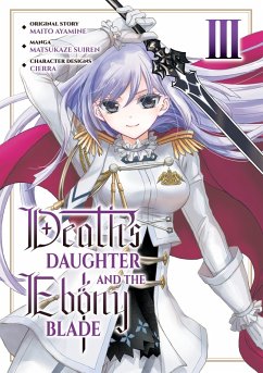 Death's Daughter and the Ebony Blade (Manga) Volume 3 (eBook, ePUB) - Ayamine, Maito