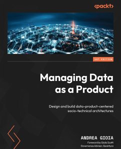 Managing Data as a Product (eBook, ePUB) - Gioia, Andrea