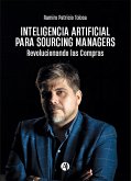 Inteligencia Artificial para Sourcing Managers (eBook, ePUB)