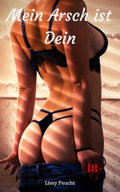 Cover Mein Arsch ist Dein (eBook, ePUB)