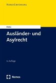 Ausländer- und Asylrecht Ausländer- und Asylrecht