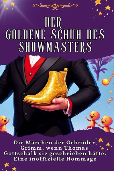 Der goldene Schuh des Showmasters