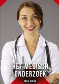Het medisch onderzoek