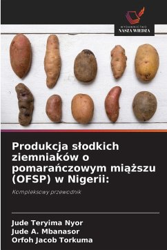 Cover Produkcja slodkich ziemniaków o pomarańczowym miąższu (OFSP) w Nigerii