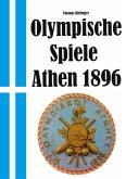 Olympische Spiele 1896 Athen Olympische Spiele 1896 Athen