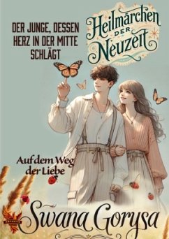 Cover Der Junge, dessen Herz in der Mitte schlägt