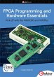 FPGA Programming and Hardware Essentials - Bild 1