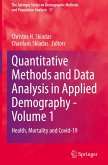 Quantitative Methods and Data Analysis in Applied Demography - Volume 1