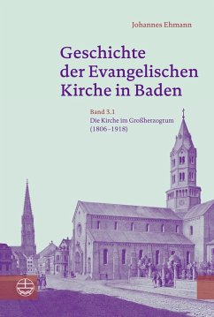 Geschichte der Evangelischen Kirche in Baden Band 3 - Ehmann, Johannes