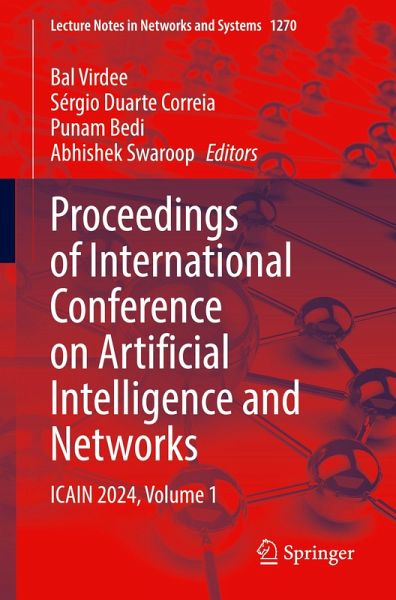 Proceedings of International Conference on Artificial Intelligence and Networks Proceedings of International Conference on Artificial Intelligence and Networks