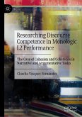 Researching Discourse Competence in Monologic L2 Performance Researching Discourse Competence in Monologic L2 Performance