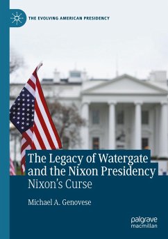 Cover The Legacy of Watergate and the Nixon Presidency