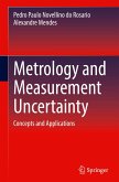 Metrology and Measurement Uncertainty Metrology and Measurement Uncertainty