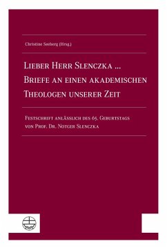Cover Lieber Herr Slenczka ... Briefe an einen akademischen Theologen unserer Zeit