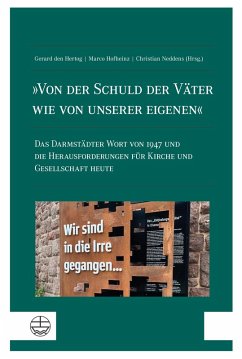 'Von der Schuld der Väter wie von unserer eigenen'