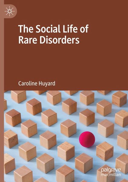The Social Life of Rare Disorders The Social Life of Rare Disorders