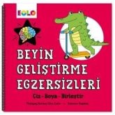 Beyin Gelistirme Egzersizleri Beyin Gelistirme Egzersizleri