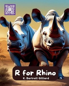 R For Rhino - Gilliard, K Bartrell