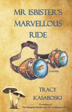 Mr Isbister's Marvellous Ride - Kasaboski, Tracy