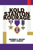 Kold Stanton Kourage