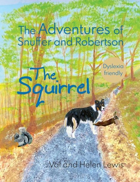 The Adventures of Snuffer and Robertson The Adventures of Snuffer and Robertson