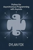 Python For asynchronous Programming with asyncio