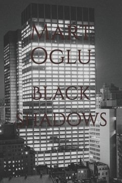 Black Shadows - Oglu, Mart