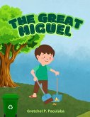 The Great Miguel