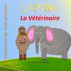 Layana la Vétérinaire