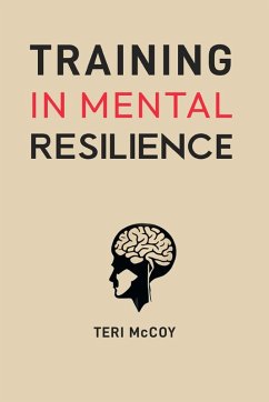 Cover TRAINING IN MENTAL RESILIENCE
