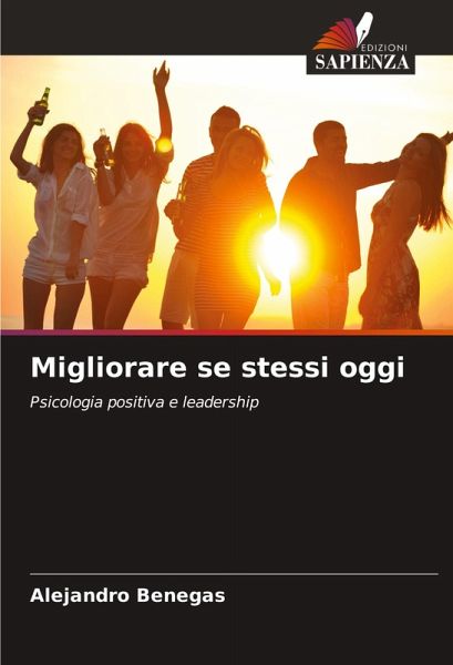 Migliorare se stessi oggi