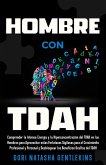 Hombre con TDAH Hombre con TDAH