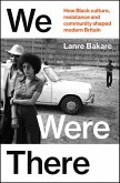 We Were There (eBook, ePUB) We Were There (eBook, ePUB)