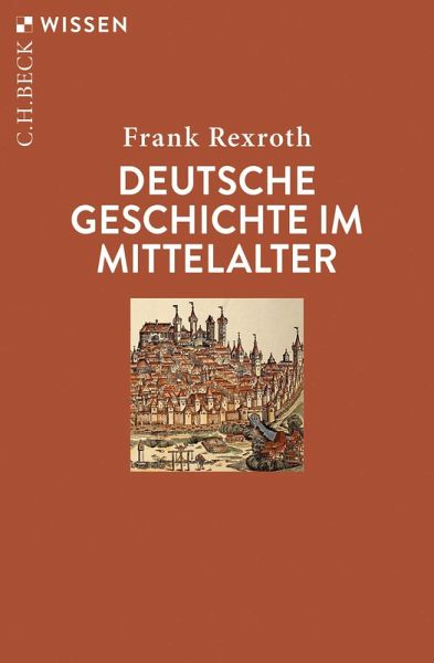 Deutsche Geschichte im Mittelalter (eBook, ePUB) Deutsche Geschichte im Mittelalter (eBook, ePUB)