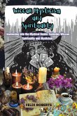 Wiccan Mysticism and Spirituality