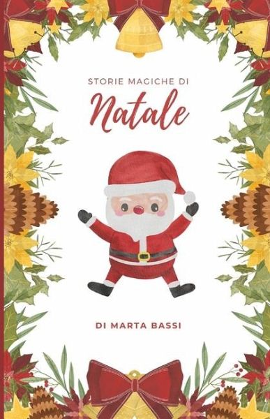 Storie Magiche di Natale Storie Magiche di Natale